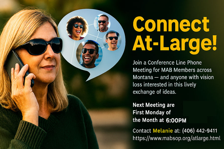 Image Shown: features a realistic blind woman in dark sunglasses talking on the phone, surrounded by cheerful speech bubbles showing a diverse group of Blind individuals joyfully connected in a group chat.